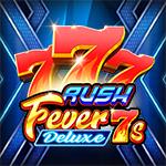 Rush Fever 7s Deluxe